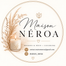 Maison neroa – Accueil